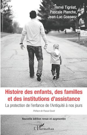 Téléchargez le livre :  Histoire des enfants, des familles et des institutions d'assistance