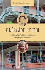Télécharger le livre :  Adélaïde et moi