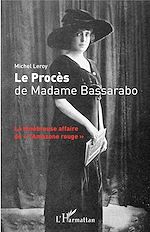 Télécharger le livre :  Le Procès de Madame Bassarabo