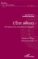 Télécharger le livre :  L'Etat ailleurs