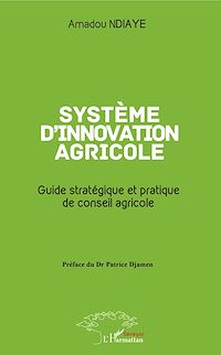Télécharger le livre :  Système d'innovation agricole