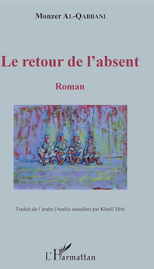 Téléchargez le livre :  Le retour de l'absent