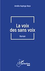 Télécharger le livre :  La voix des sans voix
