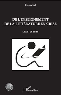 Télécharger le livre :  De l'enseignement de la littérature en crise