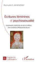 Télécharger le livre :  Écritures féminines et psychosexualité
