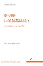Télécharger le livre :  Refaire le(s) monde(s) ?