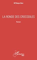 Télécharger le livre :  La ronde des crocodiles