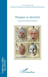 Télécharger le livre :  Masques et identités