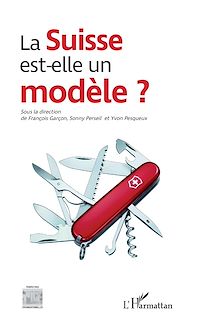 Télécharger le livre :  La Suisse est-elle un modèle ?