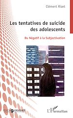 Download this eBook Les tentatives de suicides des adolescents