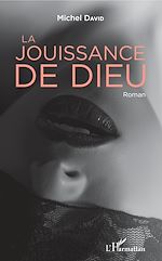 Télécharger le livre :  La jouissance de Dieu