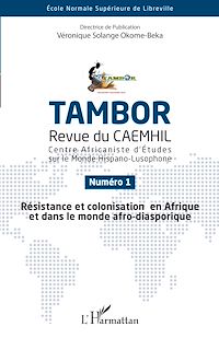 Télécharger le livre :  Résistance et colonisation en Afrique et dans le monde afro-diasporique