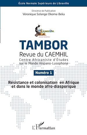 Téléchargez le livre :  Résistance et colonisation en Afrique et dans le monde afro-diasporique