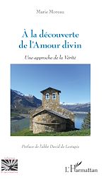 Download this eBook A la découverte de l'Amour divin