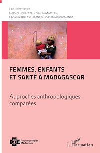 Télécharger le livre :  Femmes, enfants et santé à Madagascar