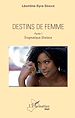 Télécharger le livre :  Destins de femme