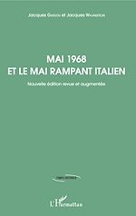 Télécharger le livre :  Mai 1968 et le mai rampant italien