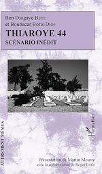 Télécharger le livre :  Thiaroye 44
