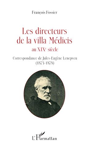 Download the eBook: Les directeurs de la villa Médicis au XIXe siècle