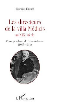 Télécharger le livre :  Les directeurs de la villa Médicis au XIXe siècle