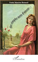 Télécharger le livre :  De simples mots d'amour