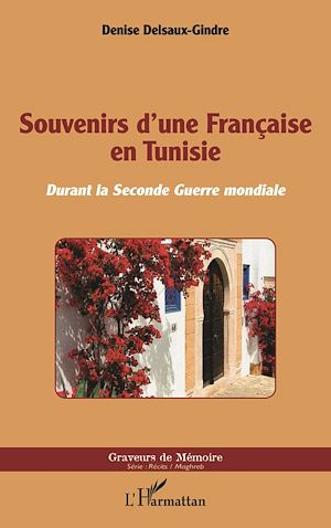 Download the eBook: Souvenirs d'une Française en Tunisie