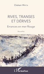 Télécharger le livre :  Rives, transes et dérives
