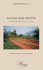 Télécharger le livre :  Suivre son destin