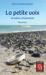 Télécharger le livre :  La petite voix et autres résonances