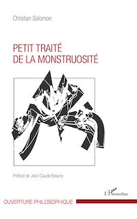 Télécharger le livre :  Petit traité de la monstruosité