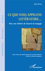 Télécharger le livre :  Ce que nous appelons littérature...