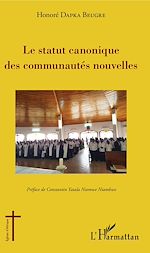 Download this eBook La statut canonique des communautés nouvelles