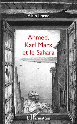 Download the eBook: Ahmed, Karl Marx et le Sahara
