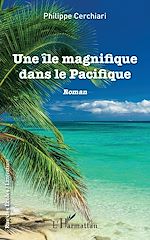 Télécharger le livre :  Une île magnifique dans le Pacifique
