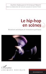 Télécharger le livre :  Le hip-hop en scènes