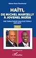 Télécharger le livre :  Haïti, de Michel Martelly à Jovenel Moïse Tome 2