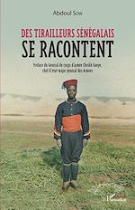 Download this eBook Des tirailleurs sénégalais se racontent