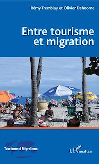 Télécharger le livre :  Entre tourisme et migration