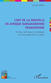 Télécharger le livre :  L'art de la nouvelle en Afrique subsaharienne francophone