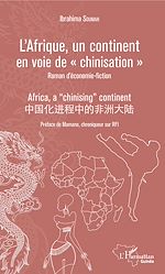 Télécharger le livre :  L'Afrique, un continent en voie de "chinisation"