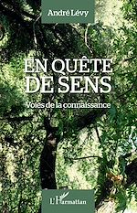 Télécharger le livre :  En quête de sens