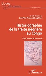 Download this eBook Historiographie de la traite négrière au Congo