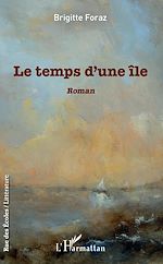Télécharger le livre :  Le temps d'une île
