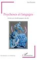 Télécharger le livre :  Psychoses et langages