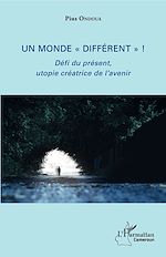 Download this eBook Un monde "différent" !