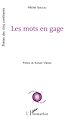Télécharger le livre :  Les mots en gage