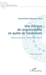 Télécharger le livre :  Une éthique de responsabilité en quête de fondement