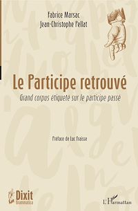 Télécharger le livre :  Le participe retrouvé