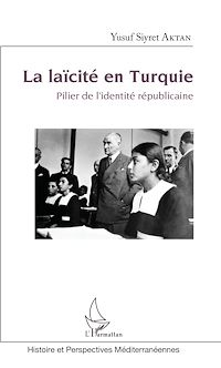 Télécharger le livre :  La laïcité en Turquie