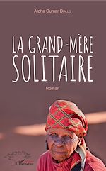 Télécharger le livre :  La grand-mère solitaire